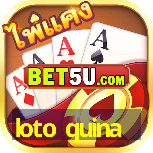 loto quina